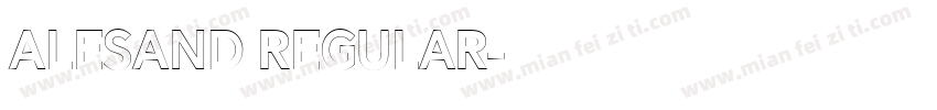 Alesand Regular字体转换